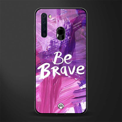 be brave glass case for samsung a21 image