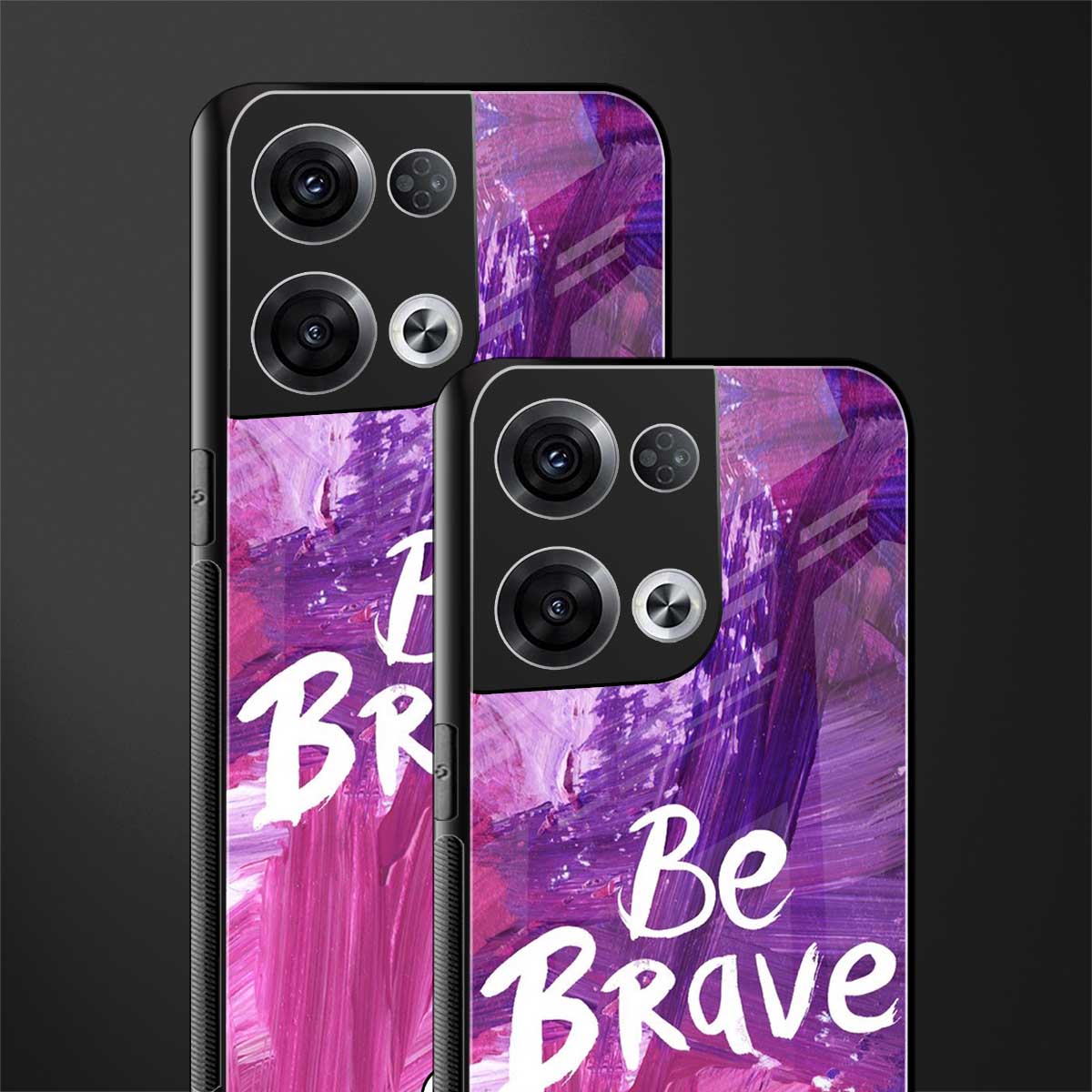 be brave back phone cover | glass case for oppo reno 8