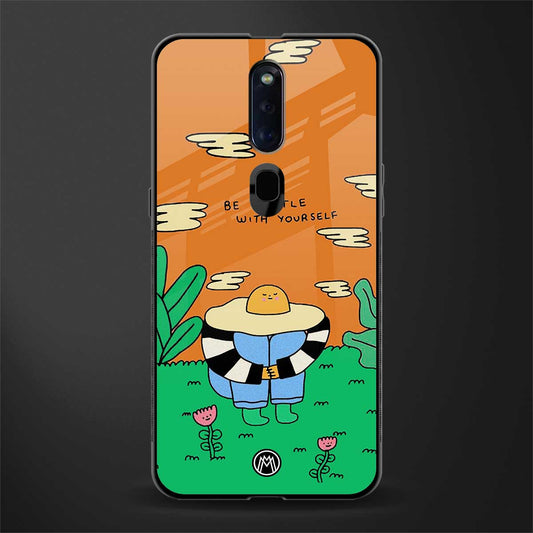 be gentle with yourself glass case for oppo f11 pro image
