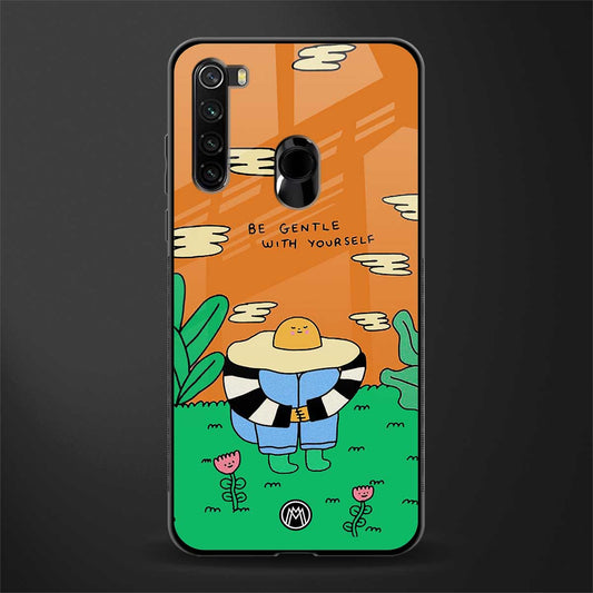 be gentle with yourself glass case for redmi note 8 image