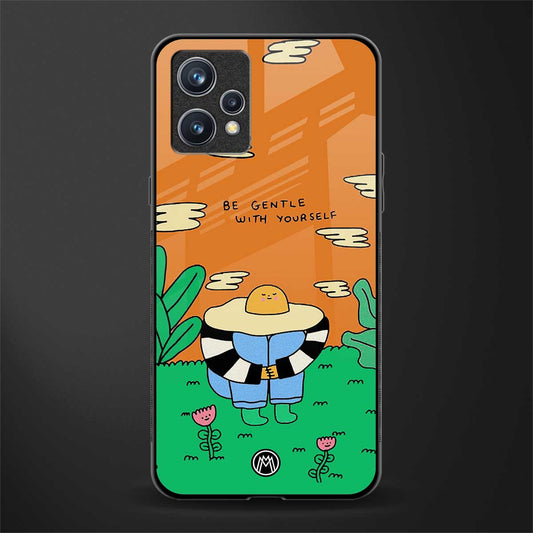 be gentle with yourself glass case for realme 9 pro plus 5g image