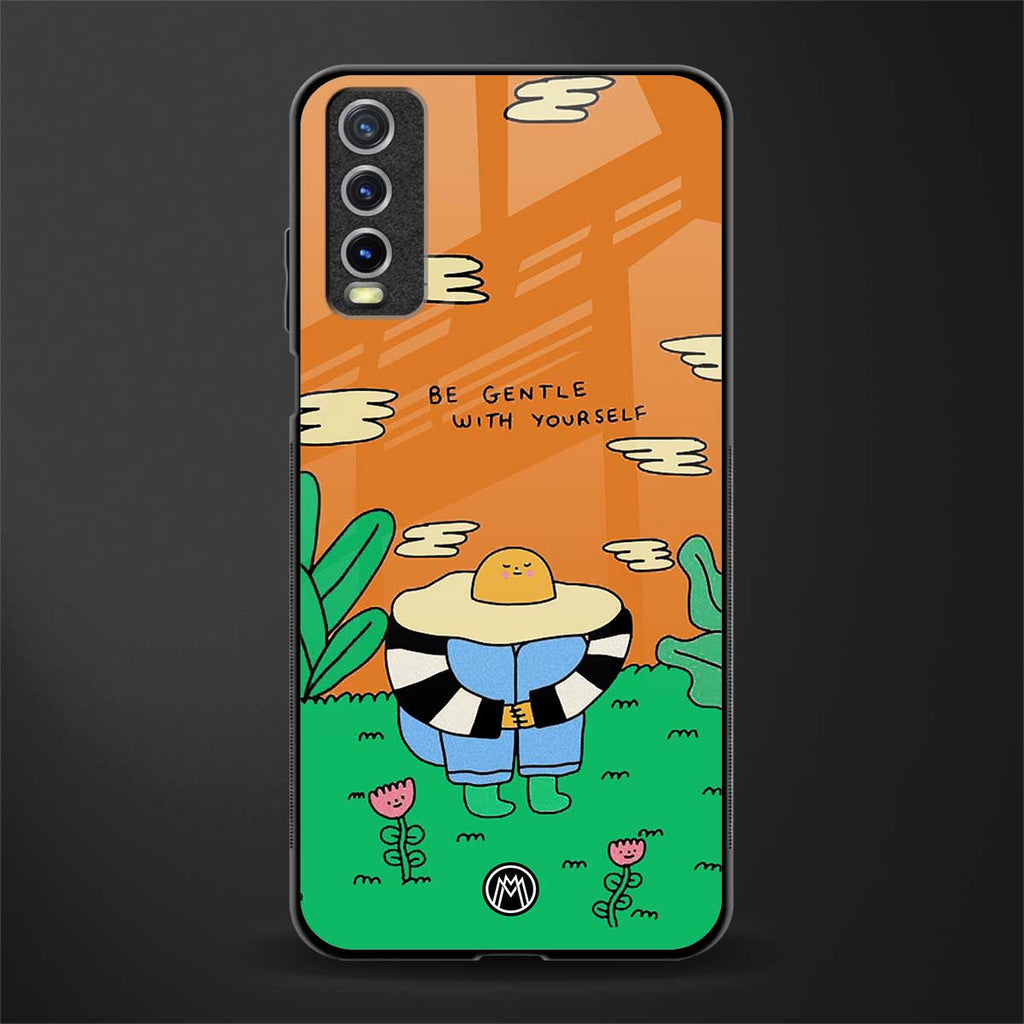 be gentle with yourself glass case for vivo y20 image