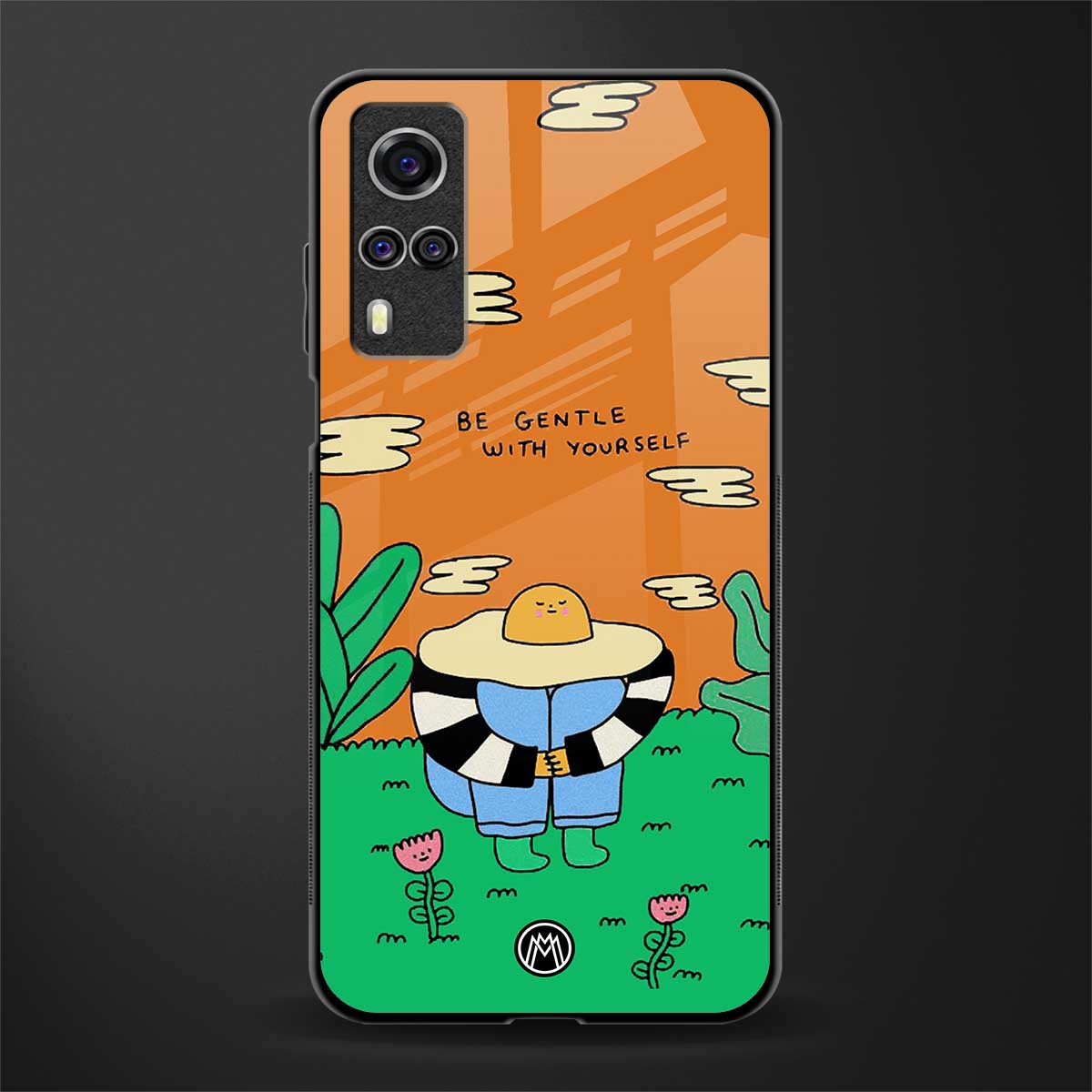 be gentle with yourself glass case for vivo y51a image
