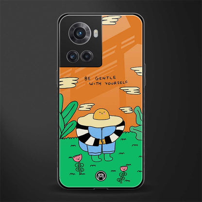 be gentle with yourself back phone cover | glass case for oneplus 10r 5g
