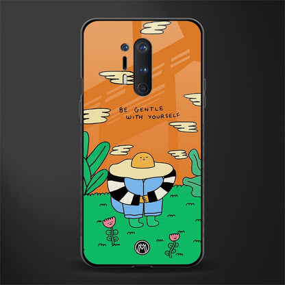 be gentle with yourself glass case for oneplus 8 pro image
