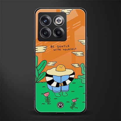 be gentle with yourself back phone cover | glass case for oneplus 10t