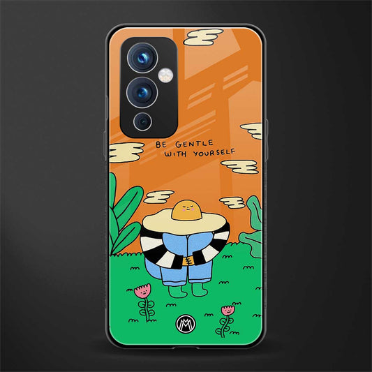be gentle with yourself back phone cover | glass case for oneplus 9