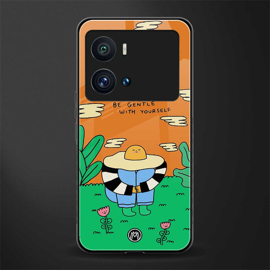 be gentle with yourself back phone cover | glass case for iQOO 9 Pro