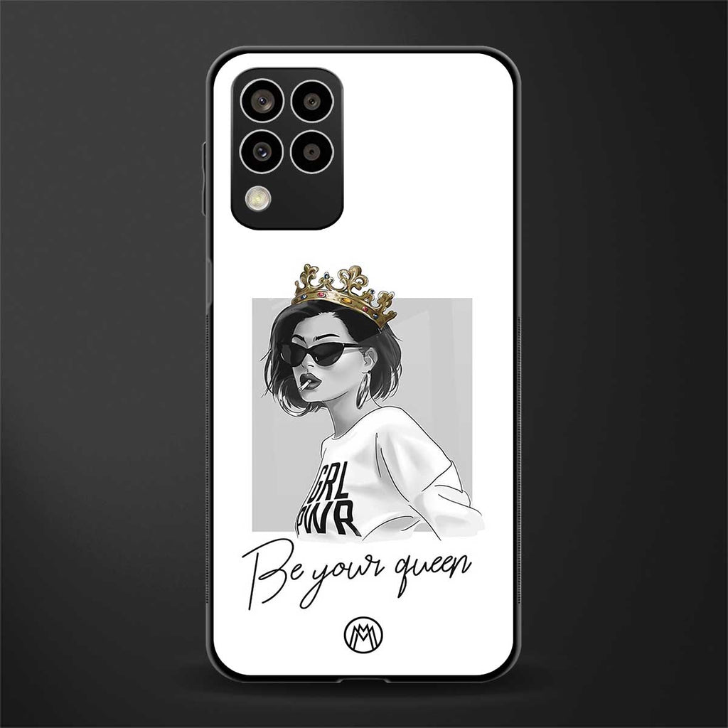 be your queen back phone cover | glass case for samsung galaxy m33 5g