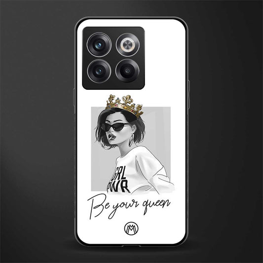 be your queen back phone cover | glass case for oneplus 10t