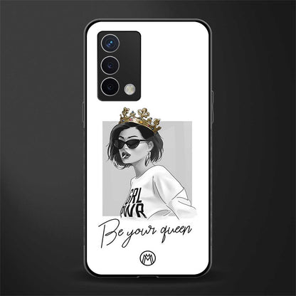 be your queen back phone cover | glass case for oppo a74 4g