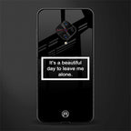 beautiful day to leave me alone black glass case for vivo s1 pro