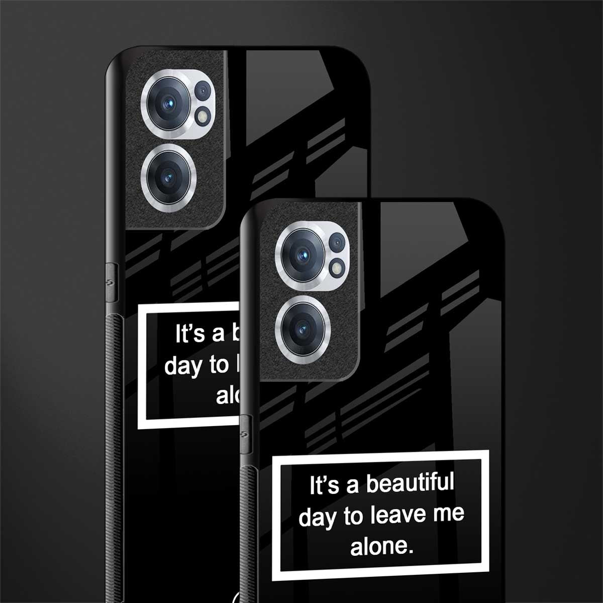 beautiful day to leave me alone black glass case for oneplus nord ce 2 5g