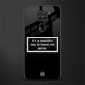 beautiful day to leave me alone black glass case for redmi note 9