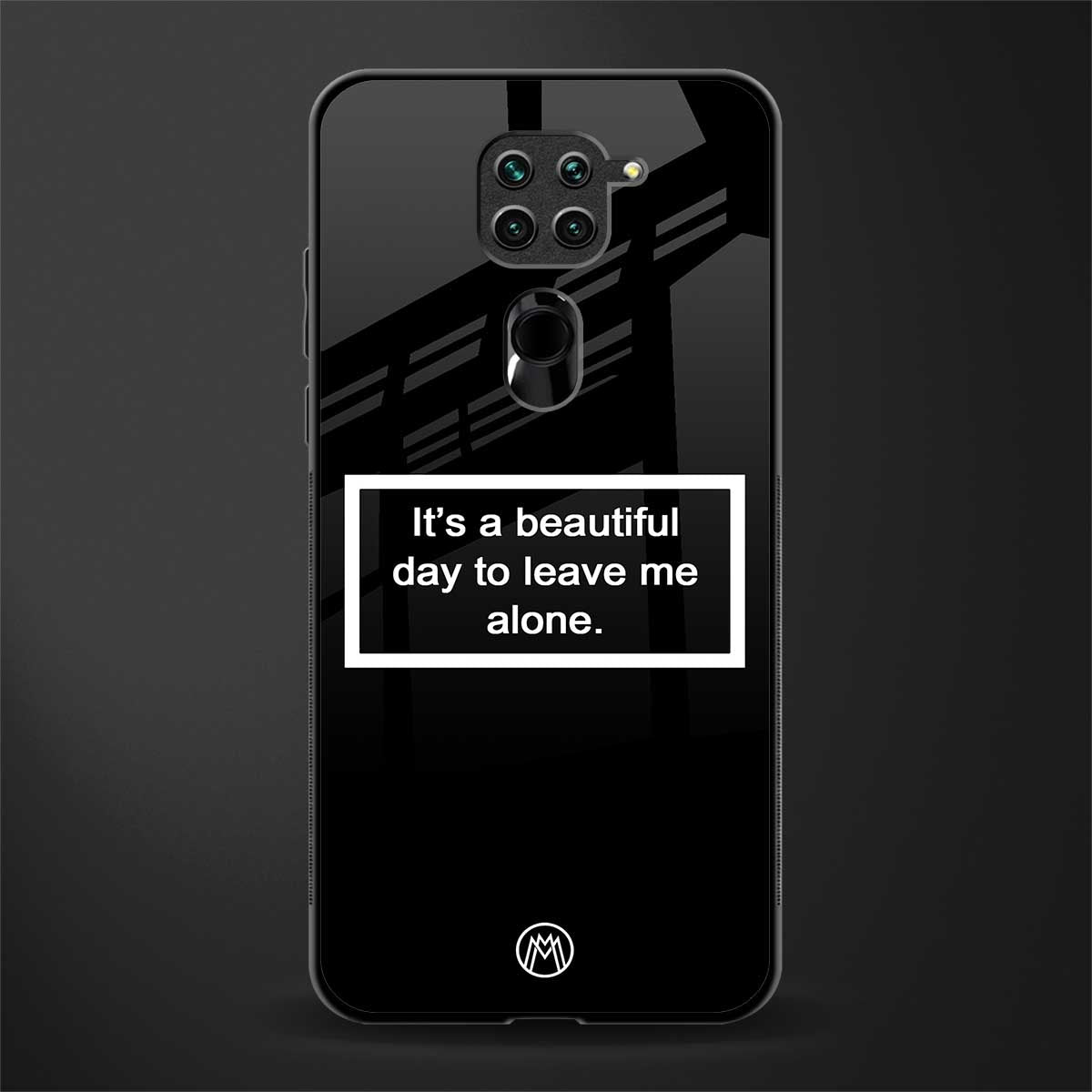 beautiful day to leave me alone black glass case for redmi note 9