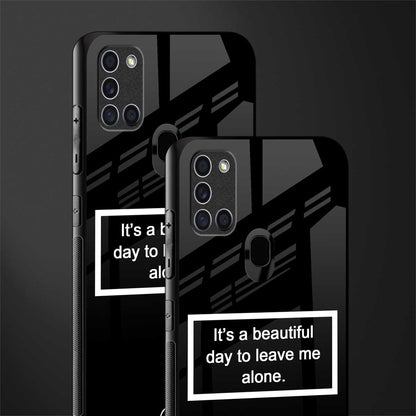 beautiful day to leave me alone black glass case for samsung galaxy a21s