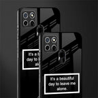 beautiful day to leave me alone black glass case for realme c25 realme c25s