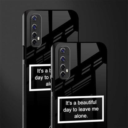 beautiful day to leave me alone black glass case for realme narzo 20 pro