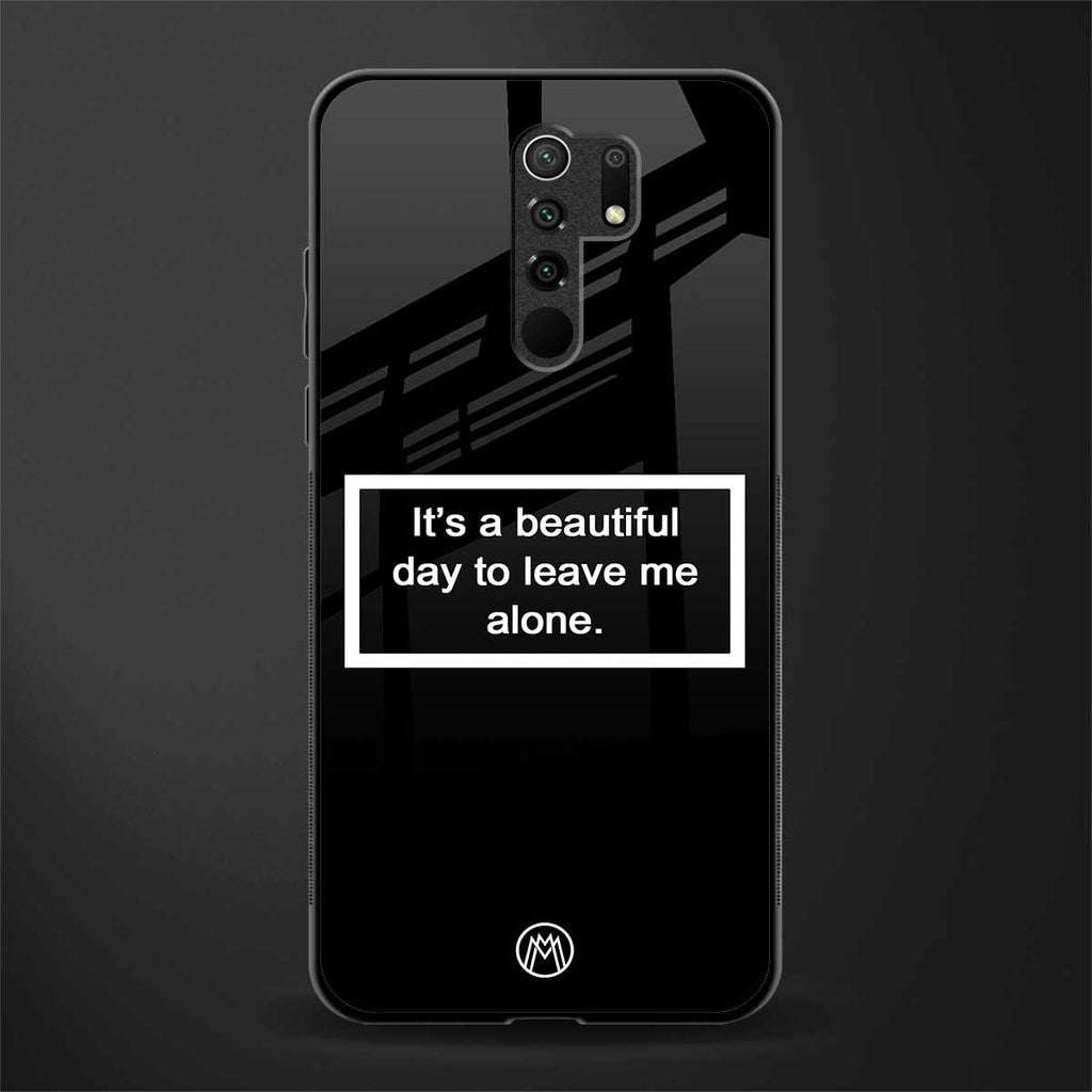 beautiful day to leave me alone black glass case for poco m2