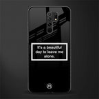 beautiful day to leave me alone black glass case for redmi 9 prime