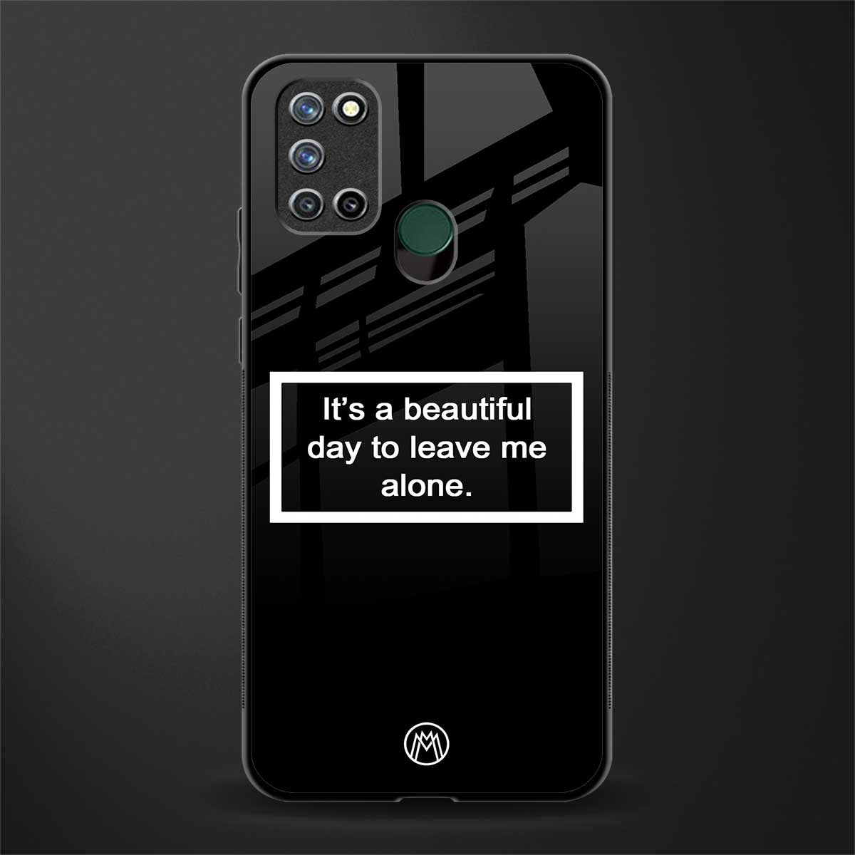 beautiful day to leave me alone black glass case for realme 7i