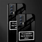 beautiful day to leave me alone black glass case for realme x7