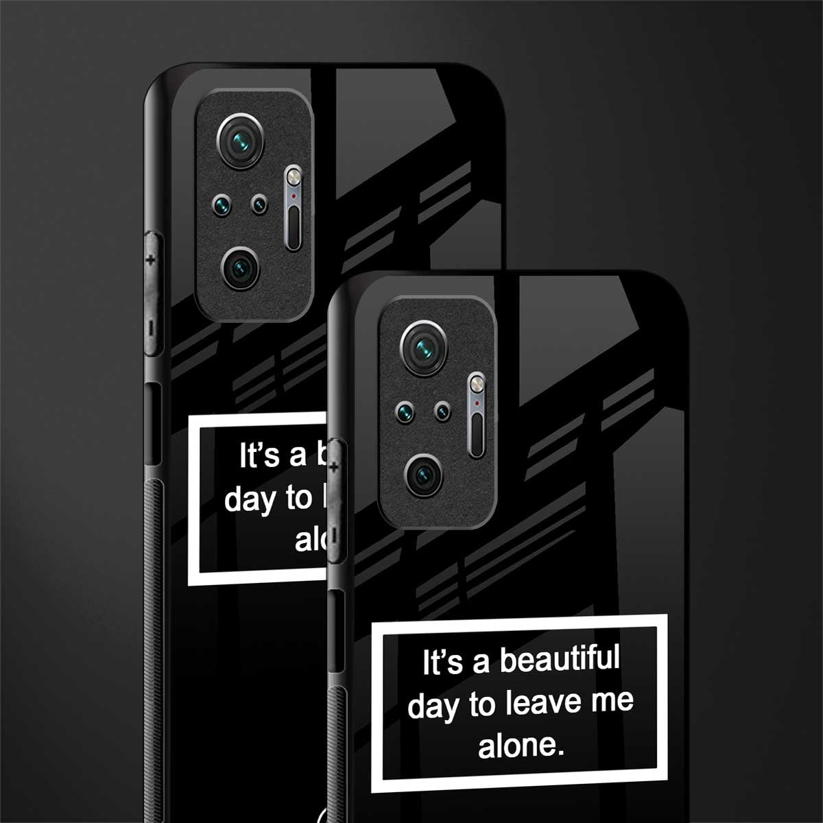 beautiful day to leave me alone black glass case for redmi note 10 pro