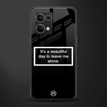beautiful day to leave me alone black back phone cover | glass case for oppo f21 pro 4g
