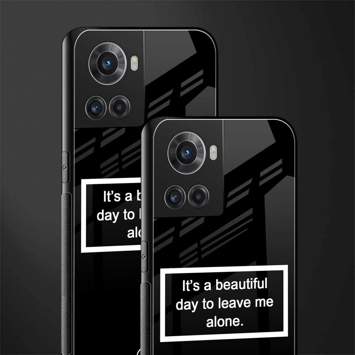 beautiful day to leave me alone black back phone cover | glass case for oneplus 10r 5g