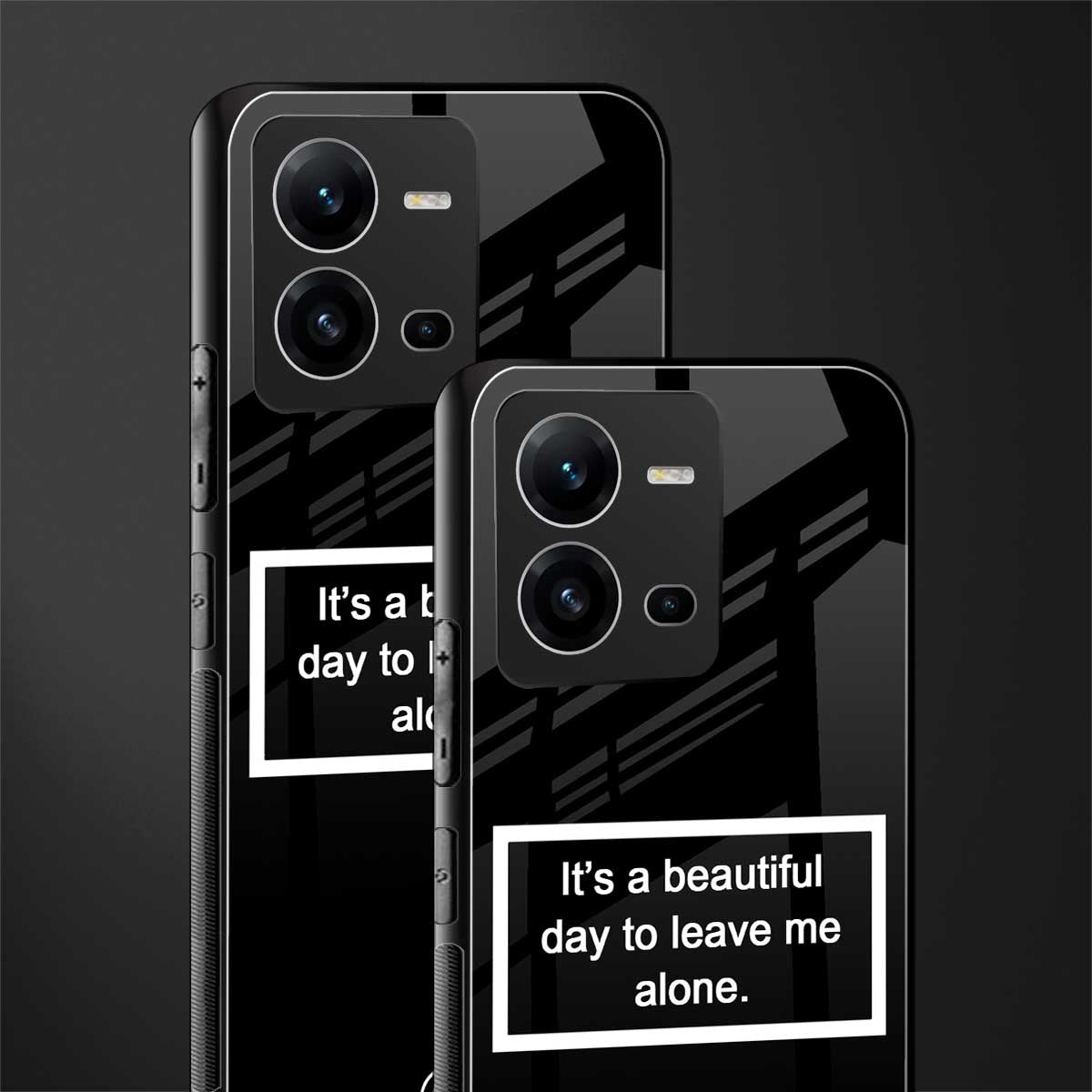 beautiful day to leave me alone black back phone cover | glass case for vivo v25-5g
