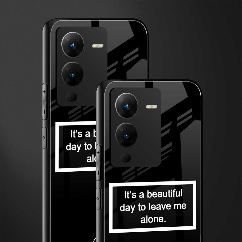 beautiful day to leave me alone black back phone cover | glass case for vivo v25 pro 5g
