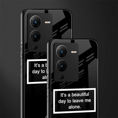 beautiful day to leave me alone black back phone cover | glass case for vivo v25 pro 5g