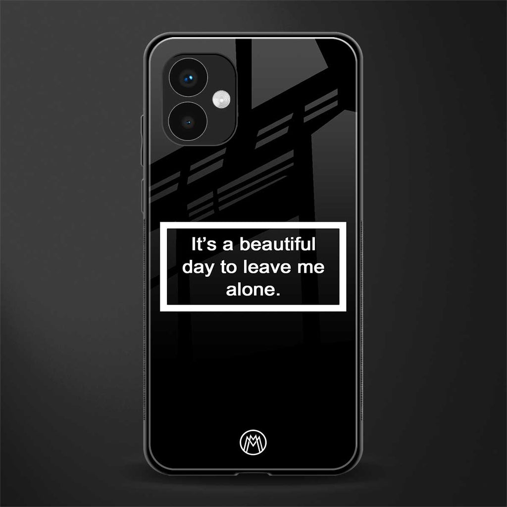beautiful day to leave me alone black back phone cover | glass case for samsung galaxy a04