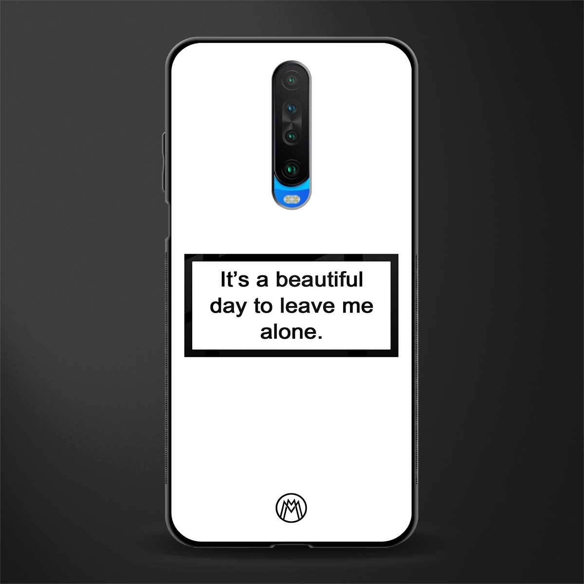 beautiful day to leave me alone white glass case for poco x2 image