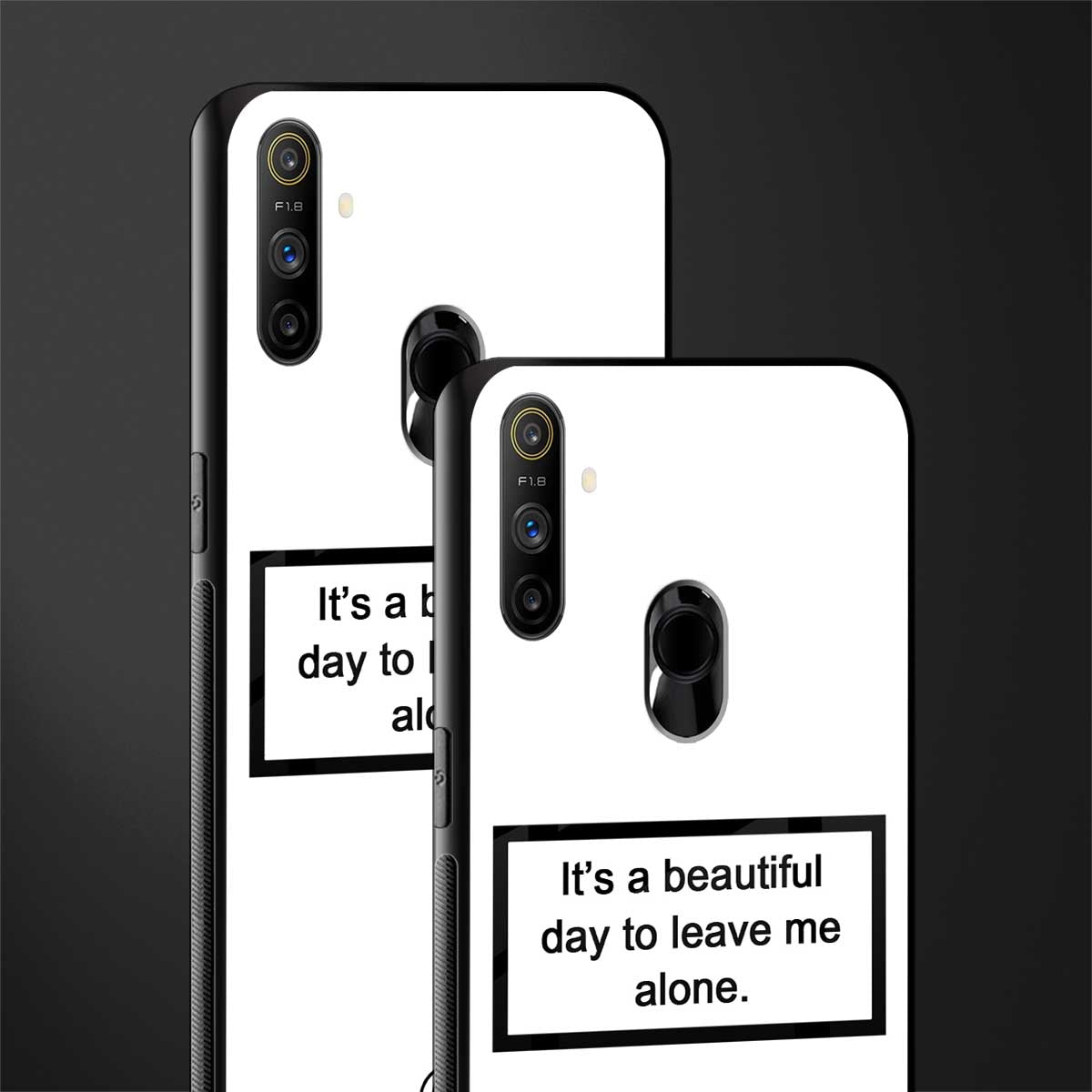 beautiful day to leave me alone white glass case for realme narzo 10a image-2