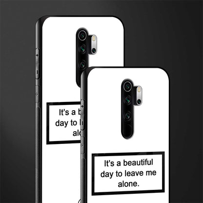 beautiful day to leave me alone white glass case for redmi note 8 pro image-2