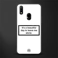 beautiful day to leave me alone white glass case for realme 3 pro image