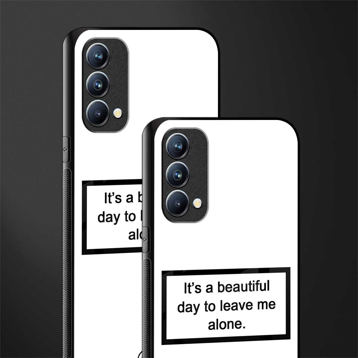 beautiful day to leave me alone white glass case for oppo f19 image-2