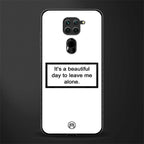 beautiful day to leave me alone white glass case for redmi note 9 image
