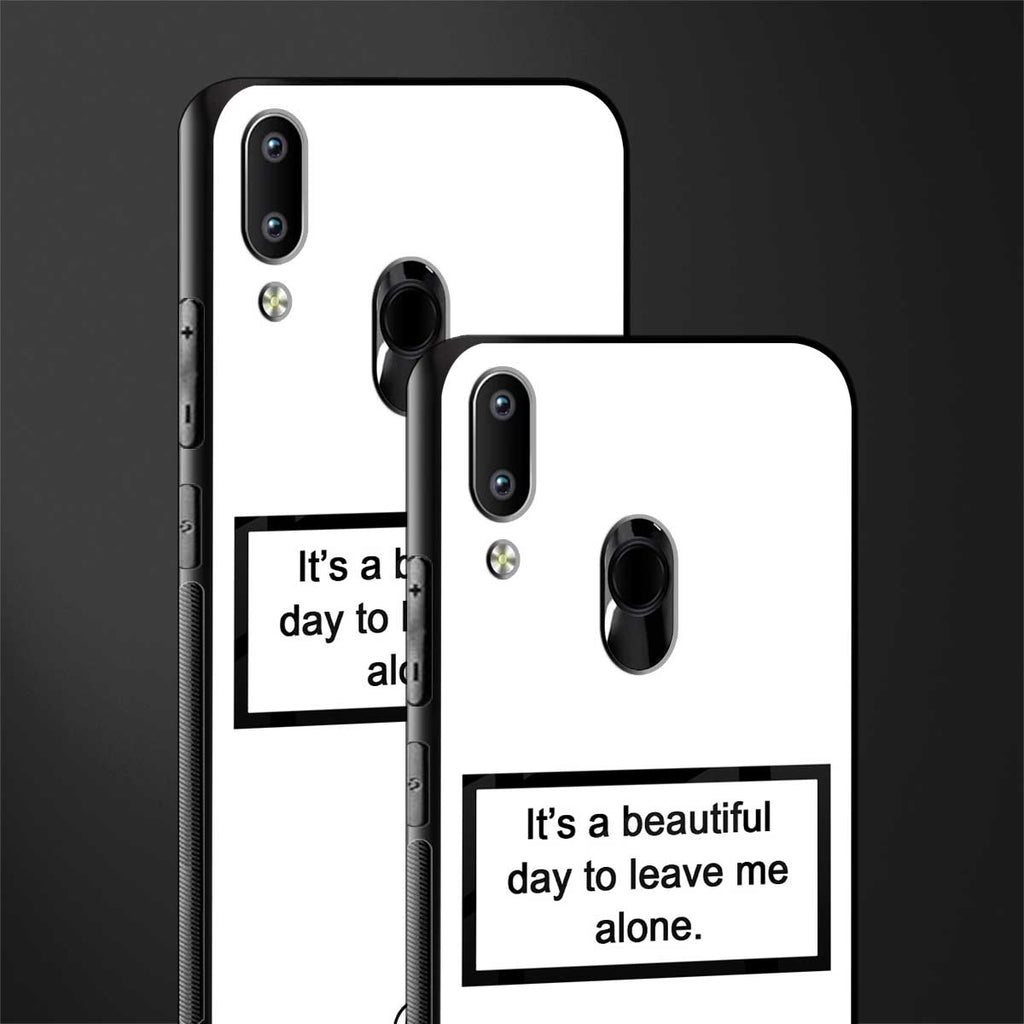 beautiful day to leave me alone white glass case for vivo y91 image-2