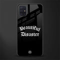 beautiful disaster glass case for samsung galaxy a71 image
