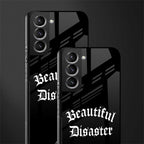beautiful disaster glass case for samsung galaxy s21 fe 5g image-2