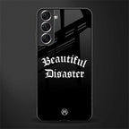 beautiful disaster glass case for samsung galaxy s21 fe 5g image