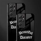 beautiful disaster glass case for samsung galaxy s22 ultra 5g image-2