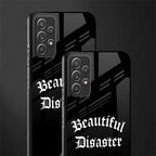 beautiful disaster glass case for samsung galaxy a72 image-2