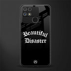beautiful disaster back phone cover | glass case for realme narzo 50a