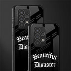 beautiful disaster back phone cover | glass case for samsung galaxy a73 5g