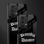 beautiful disaster back phone cover | glass case for samsung galaxy a13 4g