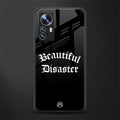beautiful disaster back phone cover | glass case for xiaomi 12 pro