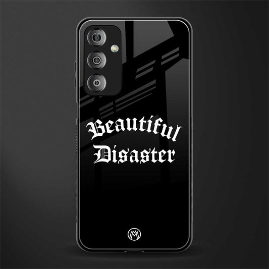 beautiful disaster back phone cover | glass case for samsung galaxy f23 5g